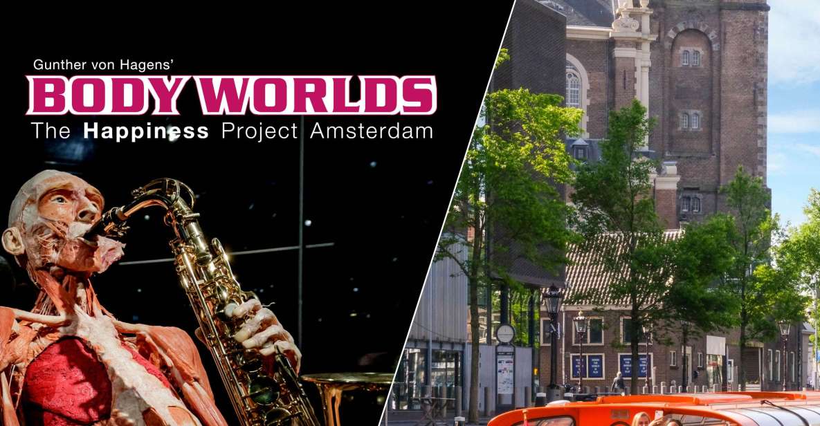 Amsterdam: Body Worlds Exhibition and Canal Cruise - Price and value: why $41 can work well here